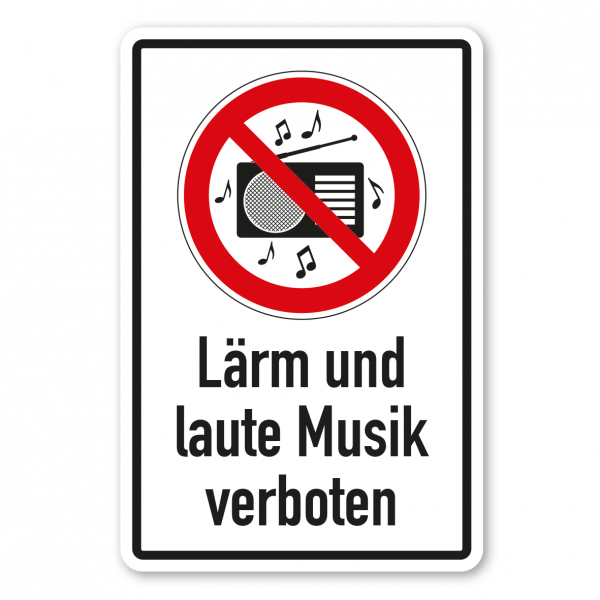 Verbotsschild Lärm und laute Musik verboten - Kombi