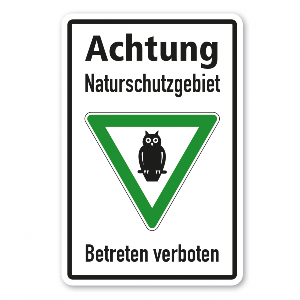 Hinweisschild Achtung Naturschutzgebiet - Betreten verboten - Eule-02 - Kombi