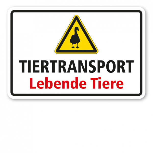 Warnschild Tiertransport - Lebende Tiere - mit Warnzeichen Gans