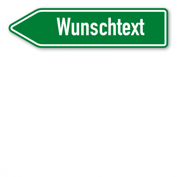 Pfeilschild / Pfeilwegweiser – individuelle Ausführung in grün/weiß