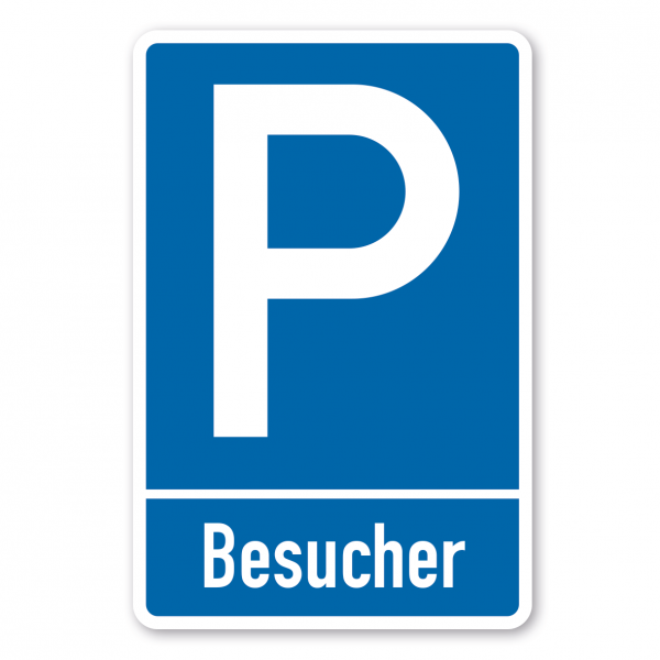 Parkplatzschild Besucher - mit einzeiligem Text - Verkehrsschild