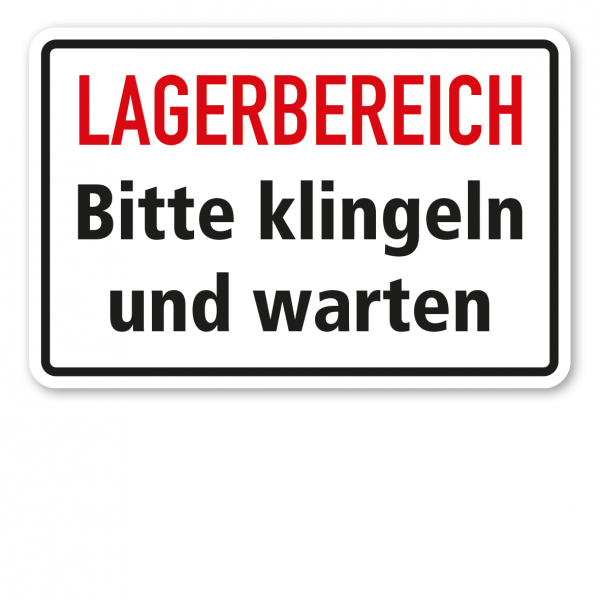 Schild Lagerbereich - Bitte klingeln und warten