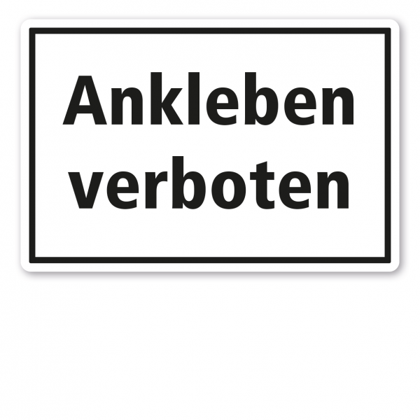 Textschild Ankleben verboten