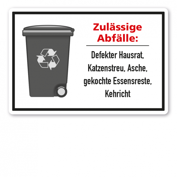 Schild zur Abfallentsorgung - Graue Tonne - zulässige Abfälle