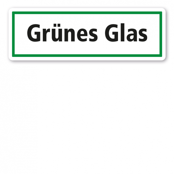 Schild zur Abfallentsorgung - Grünes Glas - GR