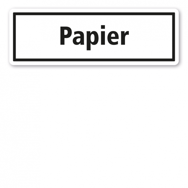 Schild zur Abfallentsorgung - Papier