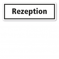 Textschild Rezeption Textschild Rezeption