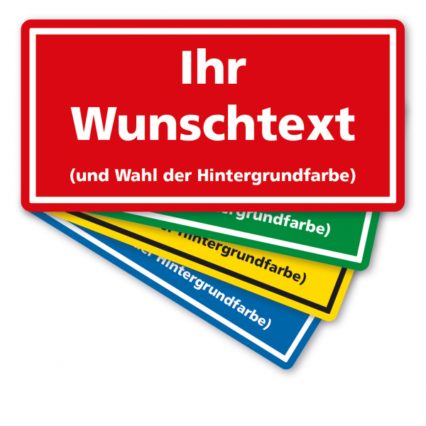 Sicherheitsschild - individueller Text und Wahl der Hintergrundfarbe - 02