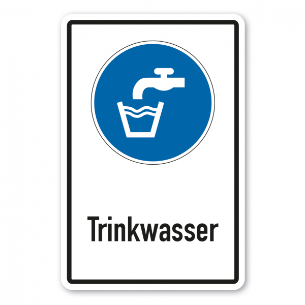 Gebotsschild Trinkwasser - Kombi