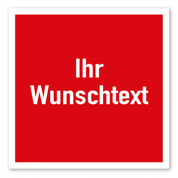 Brandschutzzeichen - individueller Text