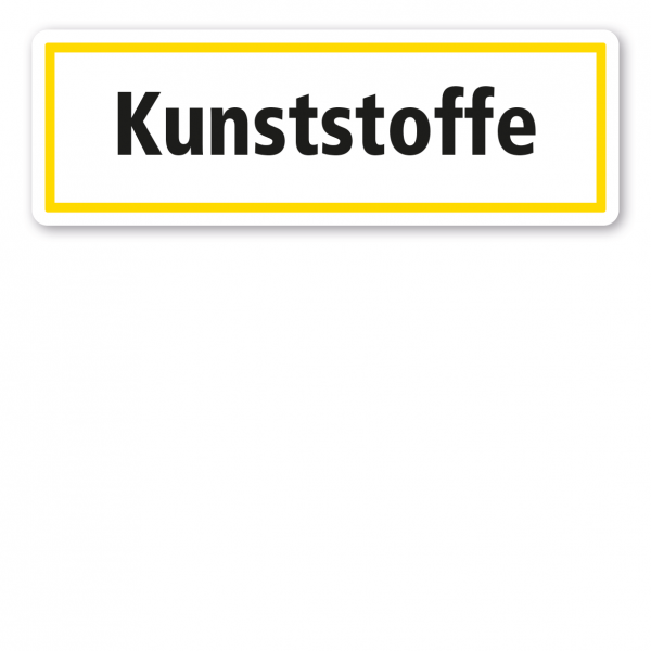 Schild zur Abfallentsorgung - Kunststoffe