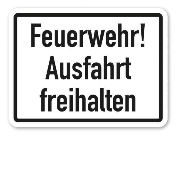 Zusatzzeichen Feuerwehr - Ausfahrt freihalten - Verkehrsschild VZ-07