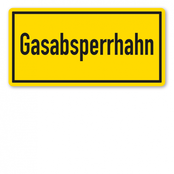 Warnschild / Textschild Gasabsperrhahn