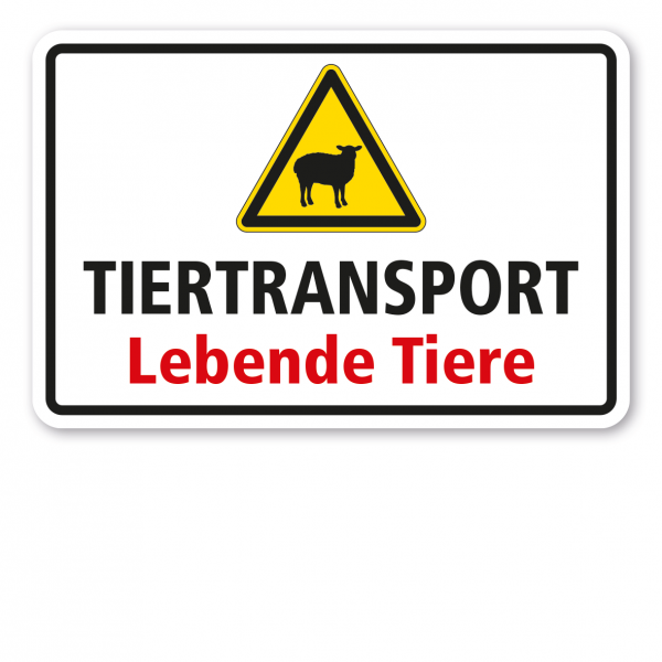 Warnschild Tiertransport - Lebende Tiere - mit Warnzeichen Schaf