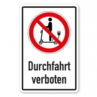 Verbotsschild Für E-Scooter Durchfahrt verboten 01 - Kombi Verbotsschild Für E-Scooter Durchfahrt verboten 01 - Kombi