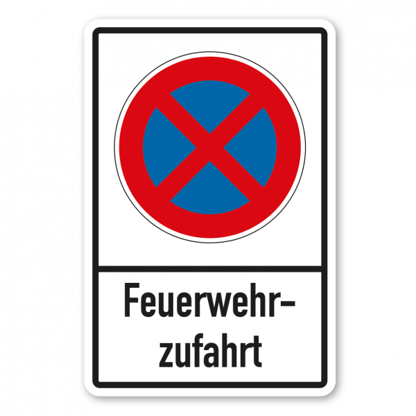 Parkplatzschild Feuerwehrzufahrt - absolutes Halteverbot - Verkehrsschild