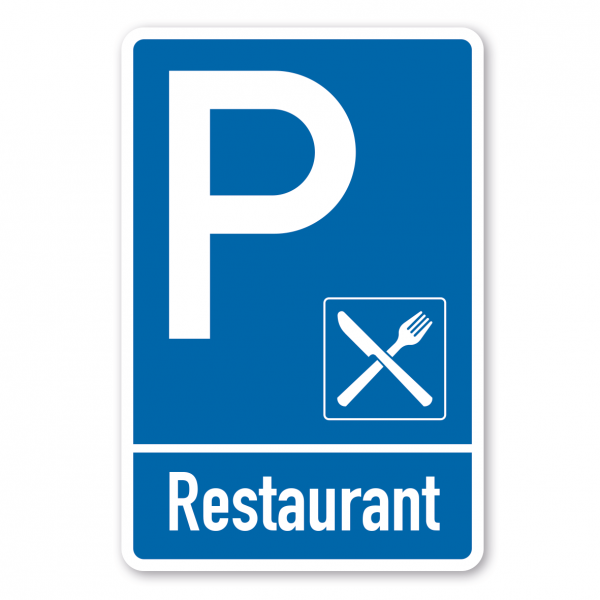 Parkplatzschild Restaurant - einzeilig mit kleinem Piktogramm - Verkehrsschild