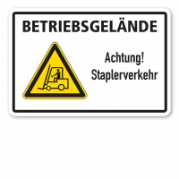 Betriebsschild Betriebsgelände - Achtung Staplerverkehr - Kombi Betriebsschild Betriebsgelände - Achtung Staplerverkehr - Kombi