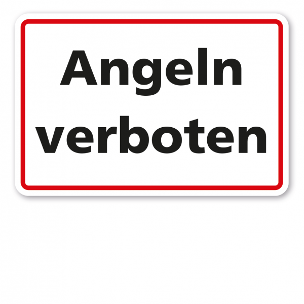 Textschild Angeln verboten