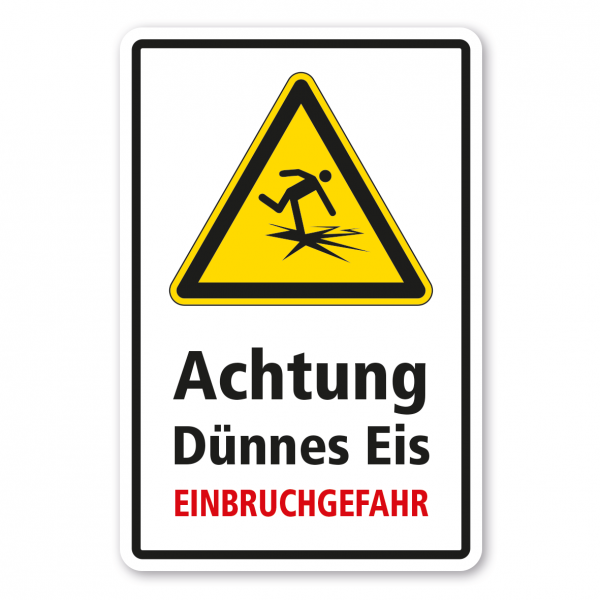 Warnschild Achtung dünnes Eis - Einbruchgefahr - Kombi - ISO 20712-1 - WSW001-K-01