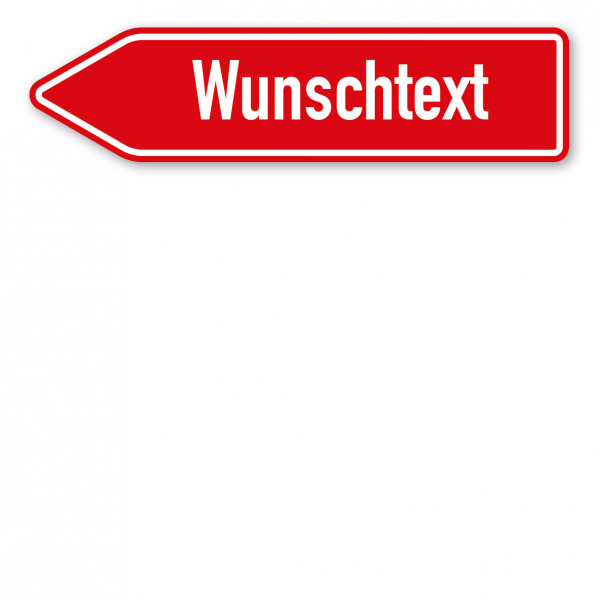 Pfeilschild / Pfeilwegweiser – individuelle Ausführung in rot/weiß