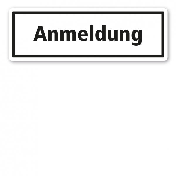 Textschild Anmeldung