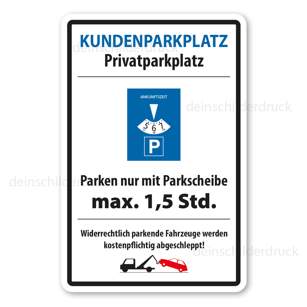 Schild,Parkplatzschild,Parkschild,Nur für Kunden,Privatparkpatz,Hinweis P215+ 