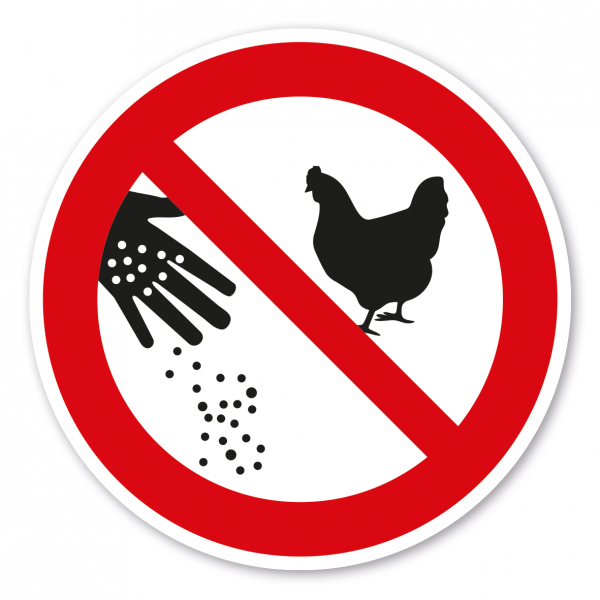 Verbotszeichen Hühner füttern verboten