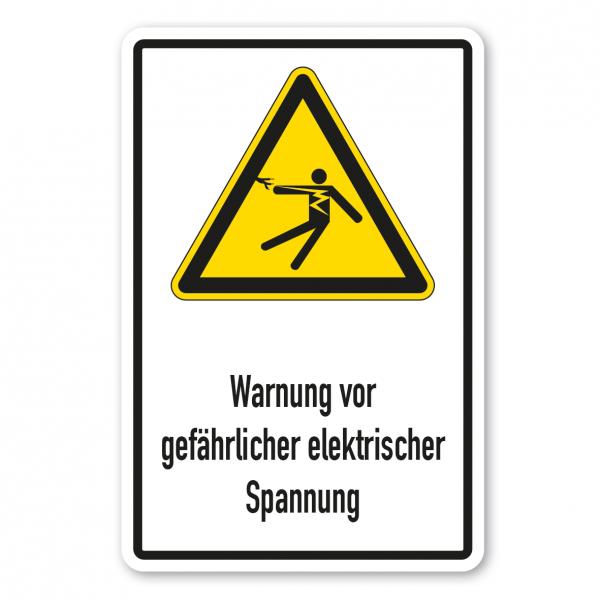 Warnschild Warnung vor gefährlicher elektrischer Spannung - Kombi