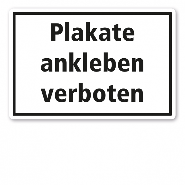 Textschild Plakate ankleben verboten