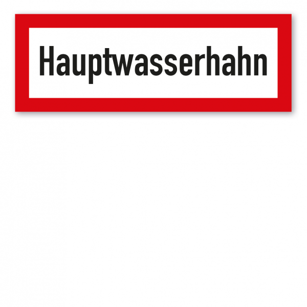 Brandschutzschild Hauptwasserhahn