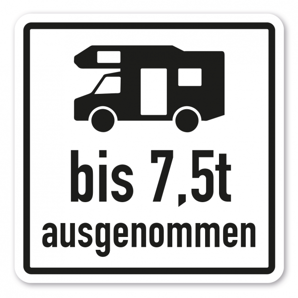 Parkplatzschild Wohnmobile bis 7,5t ausgenommen - quadratisch - Verkehrsschild