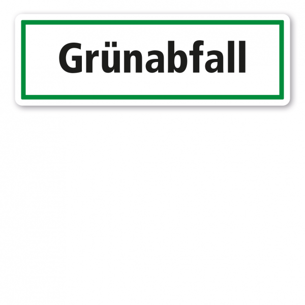 Schild zur Abfallentsorgung - Grünabfall - GR