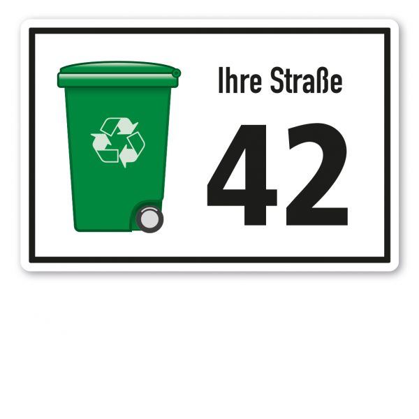 Schild zur Abfallentsorgung - Grüne Tonne - Standortkennzeichnung - mit Angabe der Straße, Hausnummer oder Ihres Namens