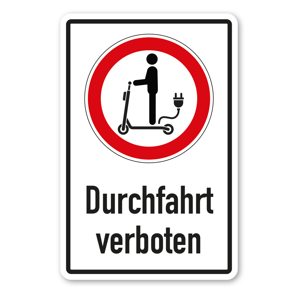 Alu Textschild Schild Durchfahrt verboten Ø 400 mm 