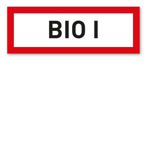 Brandschutzschild BIO I - Biologische Gefahrengruppe 1